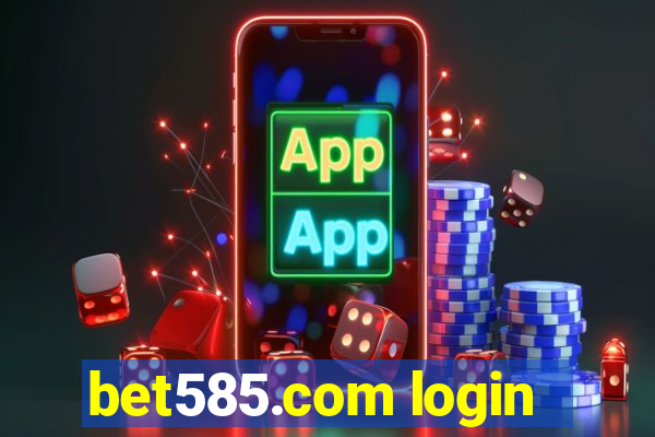 bet585.com login